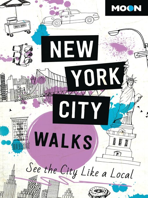 Title details for Moon New York City Walks by Moon Travel Guides - Available